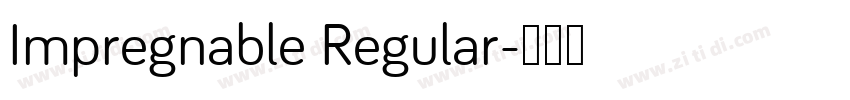 Impregnable Regular字体转换